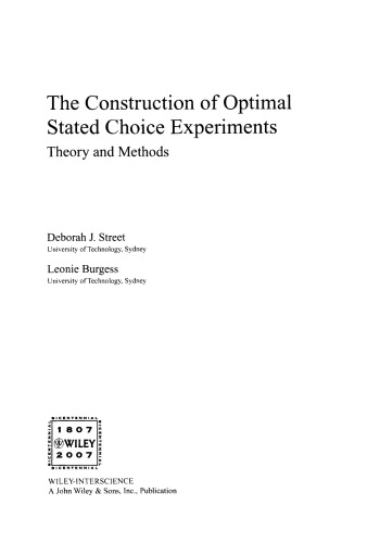 The Construction of Optimal Stated Choice Experiments: Theory and Methods (Wiley Series in Probability and Statistics)