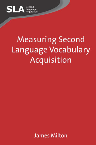 Measuring Second Language Vocabulary Acquisition (Second Language Acquisition)