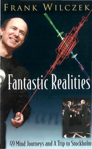 Fantastic Realities: 49 Mind Journeys And a Trip to Stockholm