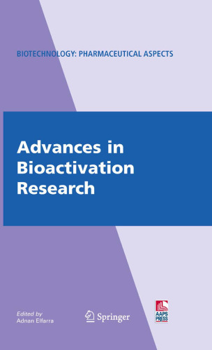 Advances in Bioactivation Research