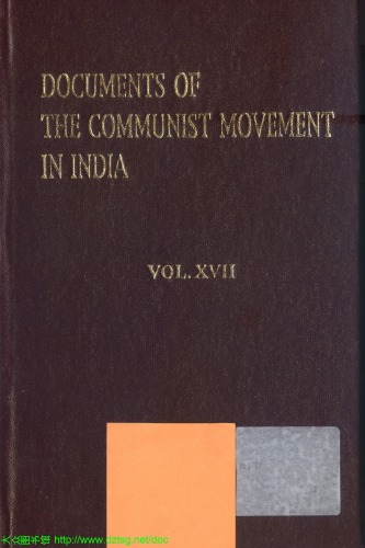 Documents of the Communist movement in India Vol.17