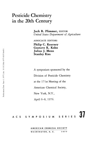 Pesticide Chemistry in the 20th Century