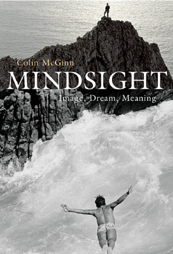 Mindsight: Image, Dream, Meaning