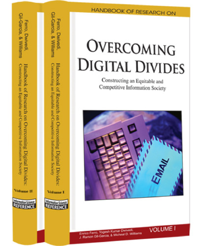 Handbook of Research on Overcoming Digital Divides: Constructing an Equitable and Competitive Information Society