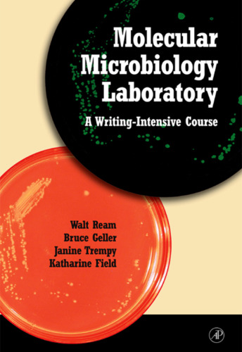 Molecular Microbiology Laboratory: A Writing-Intensive Course  Writing & Journalism