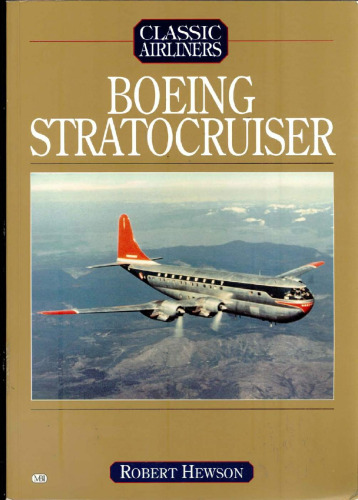 Boeing Stratocruiser (Classic Airliners)