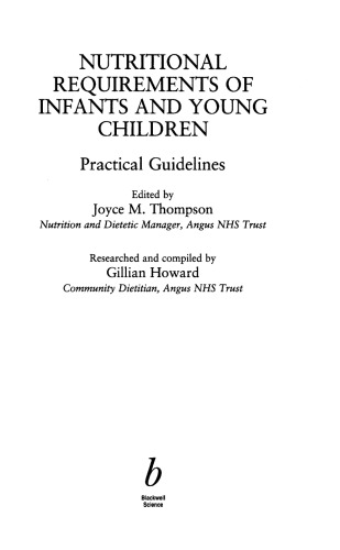 Nutritional Requirements of Infants and Young Children: Practical Guidelines