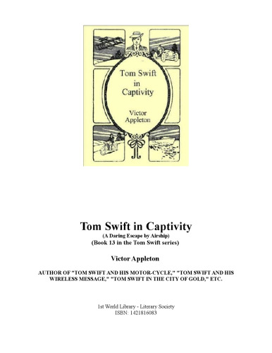 Tom Swift in Captivity (Book 13 in the Tom Swift series)