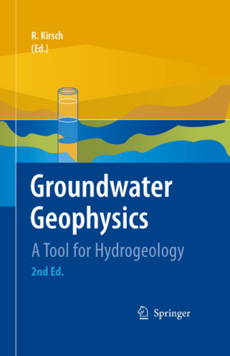 Groundwater Geophysics: A Tool for Hydrogeology