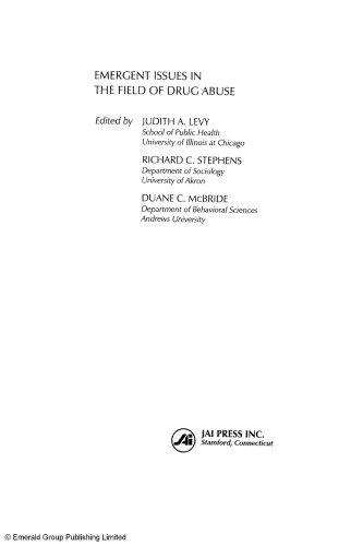 Emergent Issues in the Field of Drug Abuse (Advances in Medical Sociology, Vol. 7)