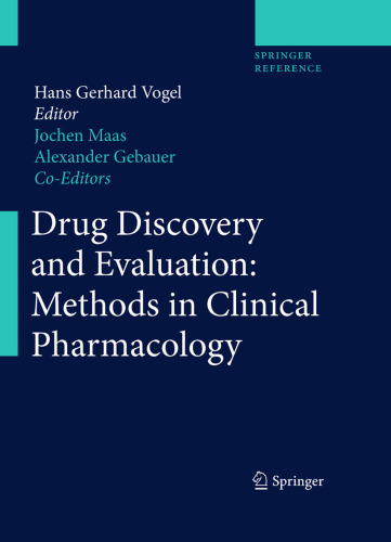 Drug Discovery and Evaluation: Methods in Clinical Pharmacology