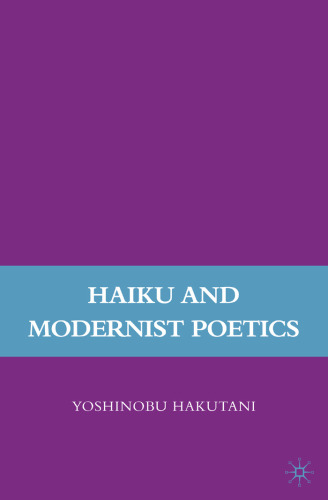 Haiku and Modernist Poetics