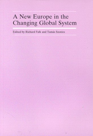 A New Europe in the Changing Global System