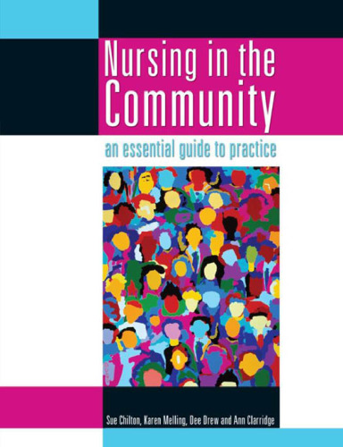Nursing in the Community: An Essential Guide to Practice (One Stop Doc Revision Series)