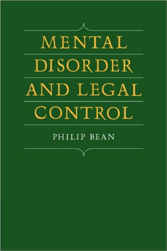 Mental Disorder and Legal Control