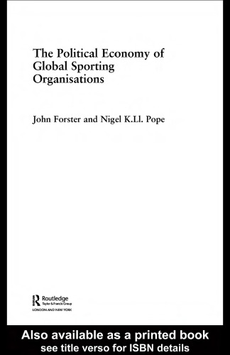 The Political Economy of Sports Organisations (Routledge Frontiers of Political Economy)