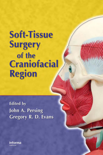 Soft-Tissue Surgery of the Craniofacial Region