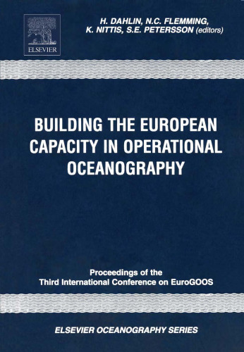 Building the European Capacity in Operational Oceanography, Proceedings of the Third International Conference on Euro: GOOS