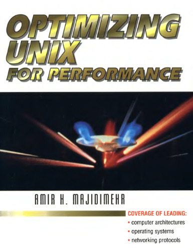 Optimizing UNIX for Performance
