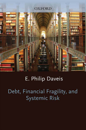 Debt, Financial Fragility, and Systemic Risk