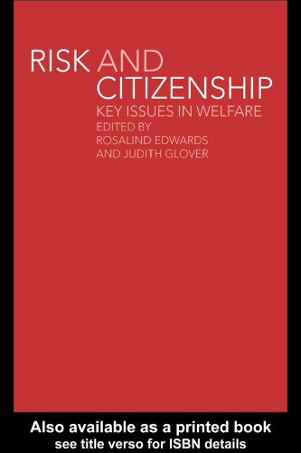 Risk and Citizenship: Key Issues in Welfare