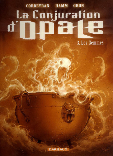 La Conjuration d'Opale, Tome 3 : Les gemmes
