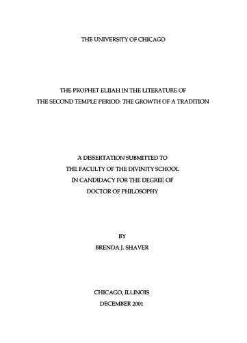 The Prophet Elijah in the Literature of the Second Temple Period: The Growth of a Tradition