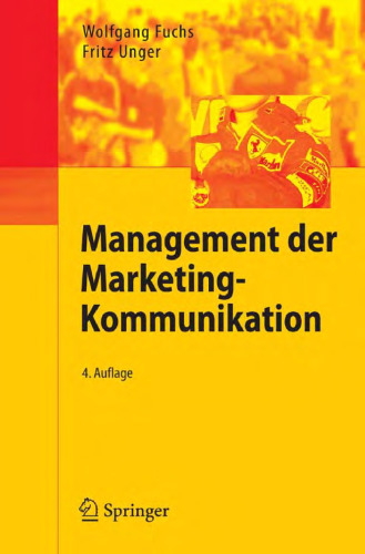 Management der Marketing-Kommunikation. 4. Auflage