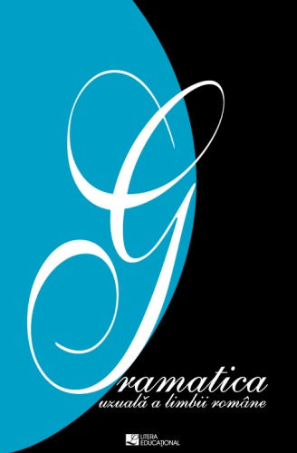 Gramatica uzuala a limbii romane