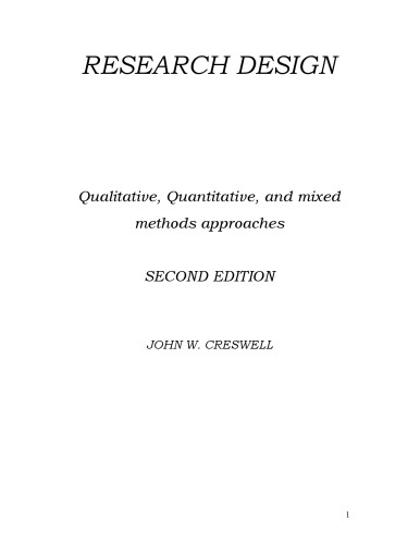 Research Design: Qualitative, Quantitative, and Mixed Methods Approaches (2nd Edition)