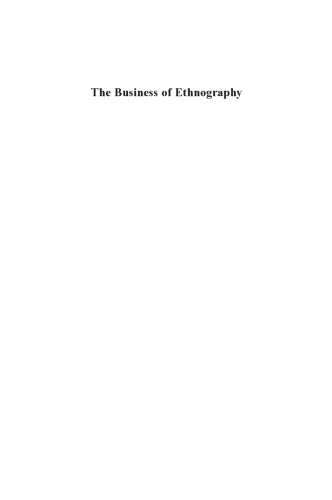 The Business of Ethnography: Strategic Exchanges, People and Organizations