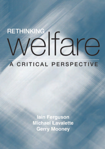 Rethinking Welfare: A Critical Perspective