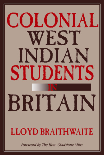 Colonial West Indian Students in Britain