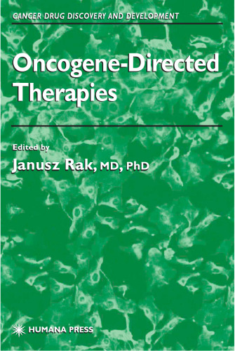 Oncogene-Directed Therapies (Cancer Drug Discovery and Development)