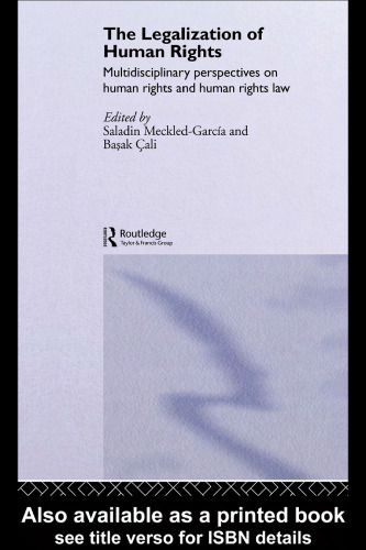 The Legalisation of Human Rights  Multidisciplinary Approaches