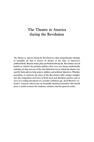 The Theatre in America during the Revolution