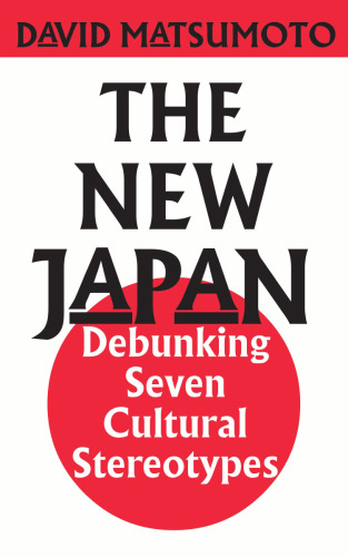 The New Japan: Debunking Seven Cultural Stereotypes