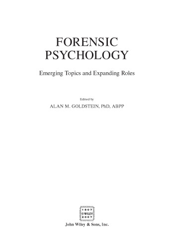 Forensic Psychology: Emerging Topics and Expanding Roles