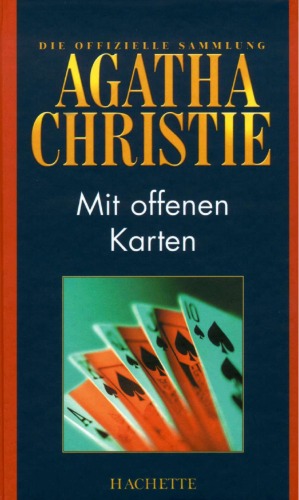 Mit offenen Karten (Hachette Collections - Band 22)