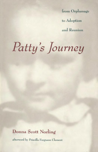 Patty's Journey: From Orphanage To Adoption And Reunion