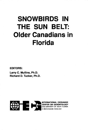 Snowbirds in the Sun Belt: Older Canadians in Florida