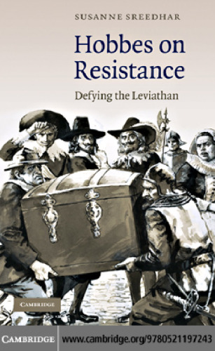 Hobbes on Resistance: Defying the Leviathan