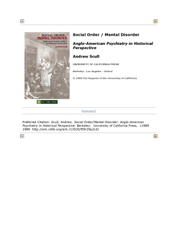 Social Order Mental Disorder: Anglo-American Psychiatry in Historical Perspective (Medicine and Society, No 3)