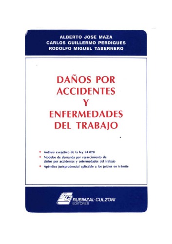 Danos por accidentes y enfermedades del trabajo