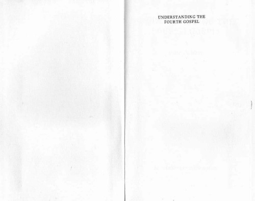 Understanding the Fourth Gospel