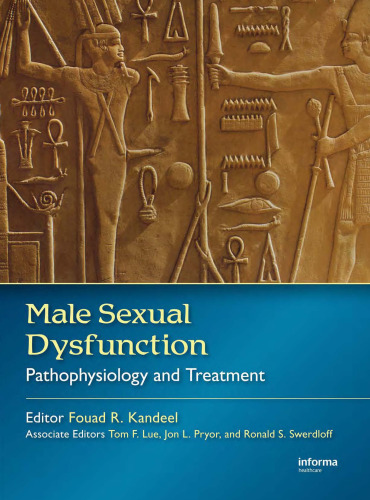 Male Sexual Dysfunction: Pathophysiology and Treatment