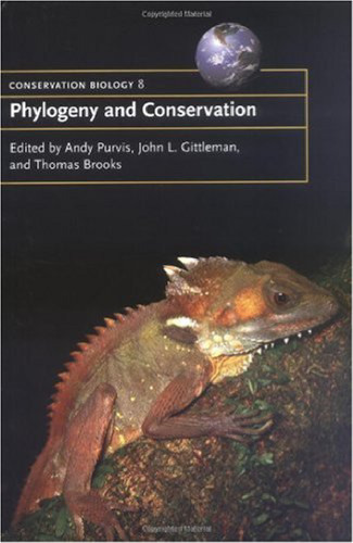 Phylogeny and Conservation (Conservation Biology)