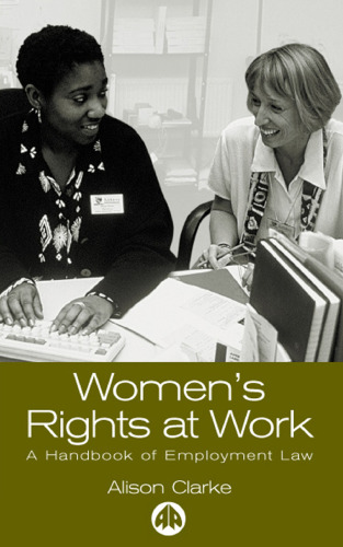 Women's Rights at Work: A Handbook of Employment Law