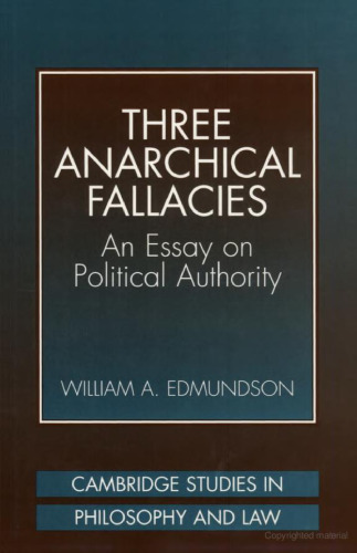 Three Anarchical Fallacies: An Essay on Political Authority