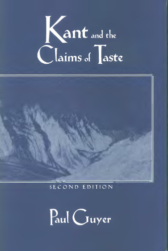 Kant and the Claims of Taste (2nd Ed.)